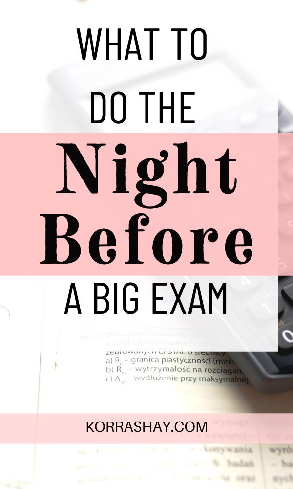 what-to-do-the-night-before-a-big-exam-night-before-exam-exam