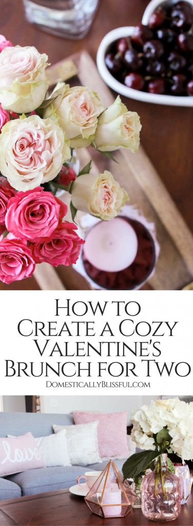 How To Create A Cozy Valentines Brunch For Two How To Create A Cozy Valentines Brunch For Two
