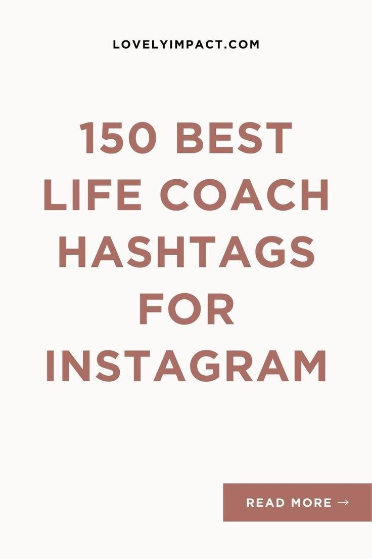 Best Life Coaching Hashtags 150 Best Life Coach Hashtags for Instagram (2023 List) | Websites for