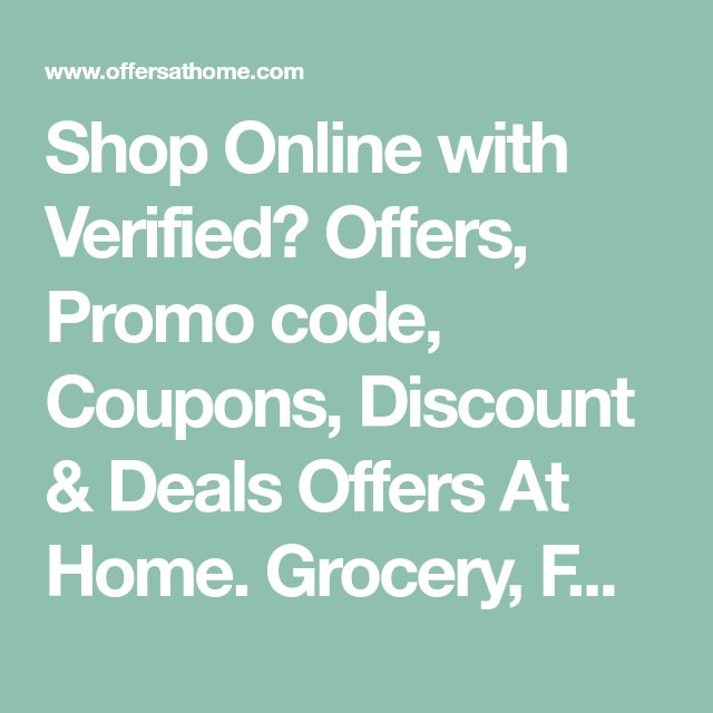 Shop Online with Verified Offers, Promo code, Coupons, Discount & Deals Shop Online with Verified Offers, Promo code, Coupons, Discount & Deals