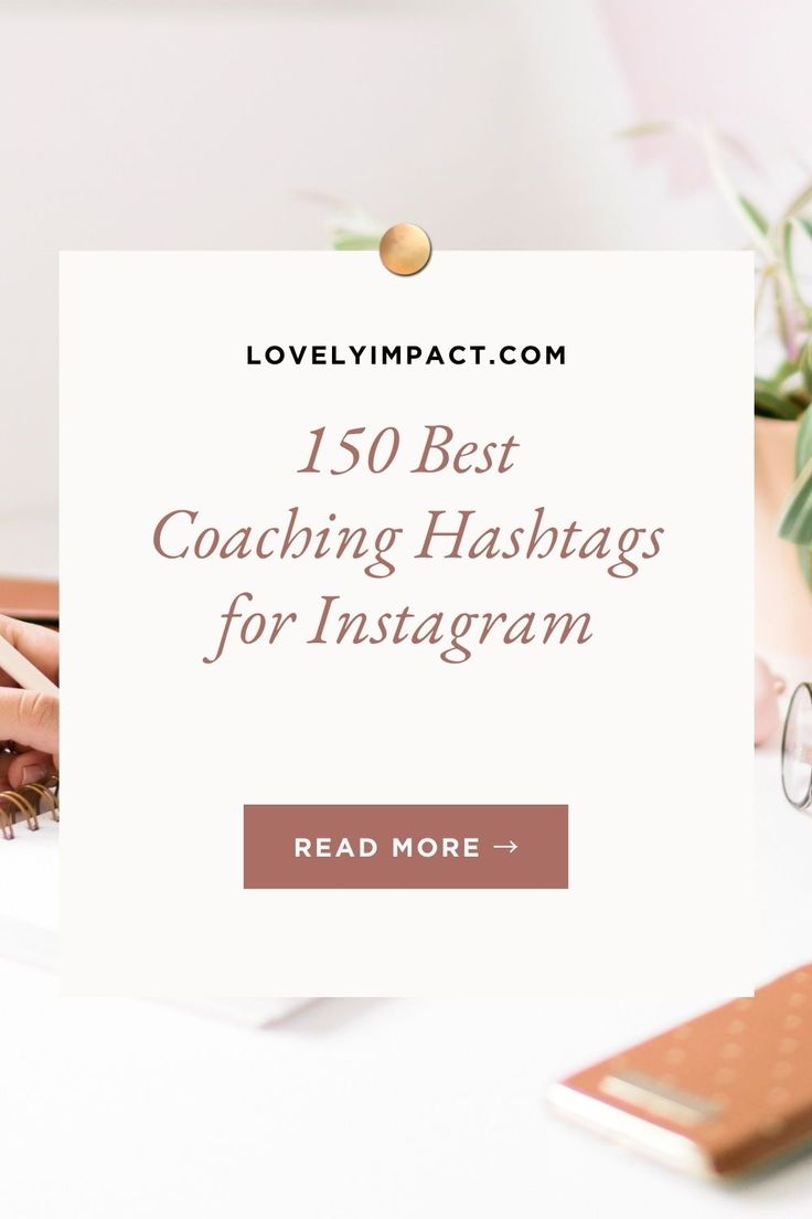 Best Life Coaching Hashtags 150 Best Coaching Hashtags for Instagram (2021 List) | Lovely Impact
