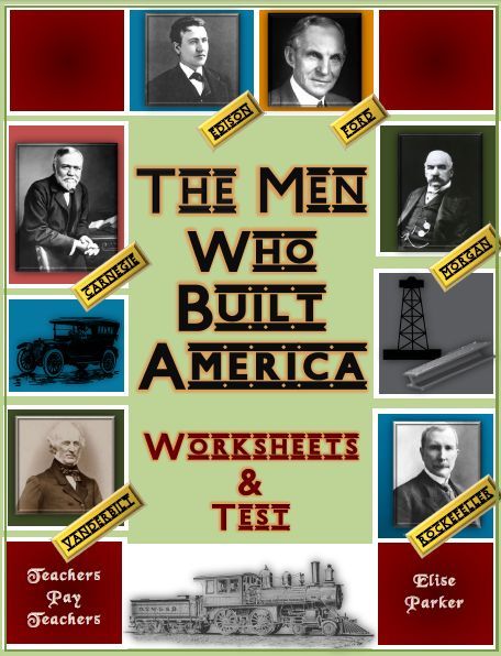 The Men Who Built America Worksheets for All Episodes + Final Test
