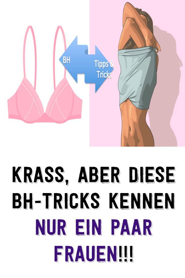 5 Gründe, warum Ihr trägerloser BH nach unten gleitet und was Sie dagegen tun können