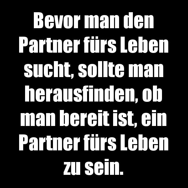 Partner fürs leben kennenlernen