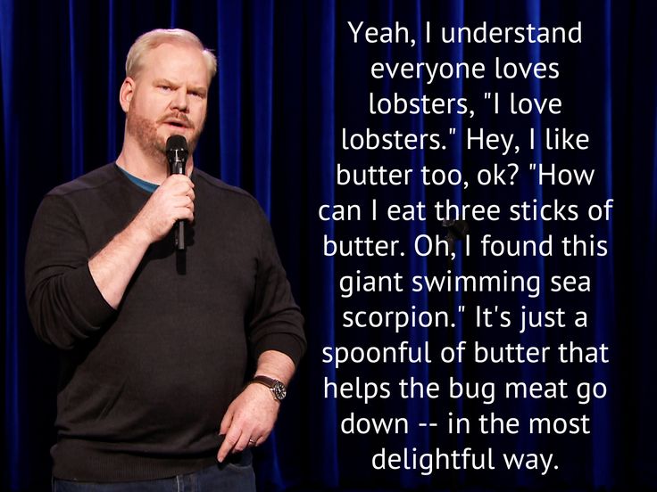 I Like Butter Too Ok Lol Http Funny Stand Up Comedy Central Blogspot Com 2015 07 Funny Jim Gaffi Halloween Quotes Funny Jim Gaffigan Quotes Jokes For Kids