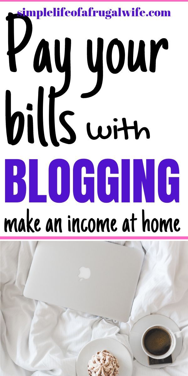 Blogging for Beginners – Simple Life of a Frugal Wife – Making Money With Your Blog Blogging for Beginners – Simple Life of a Frugal Wife – Making Money With Your Blog