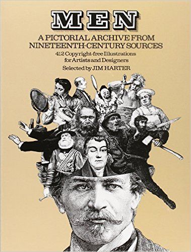 Men A Pictorial Archive From Nineteenth Century Sources Dover