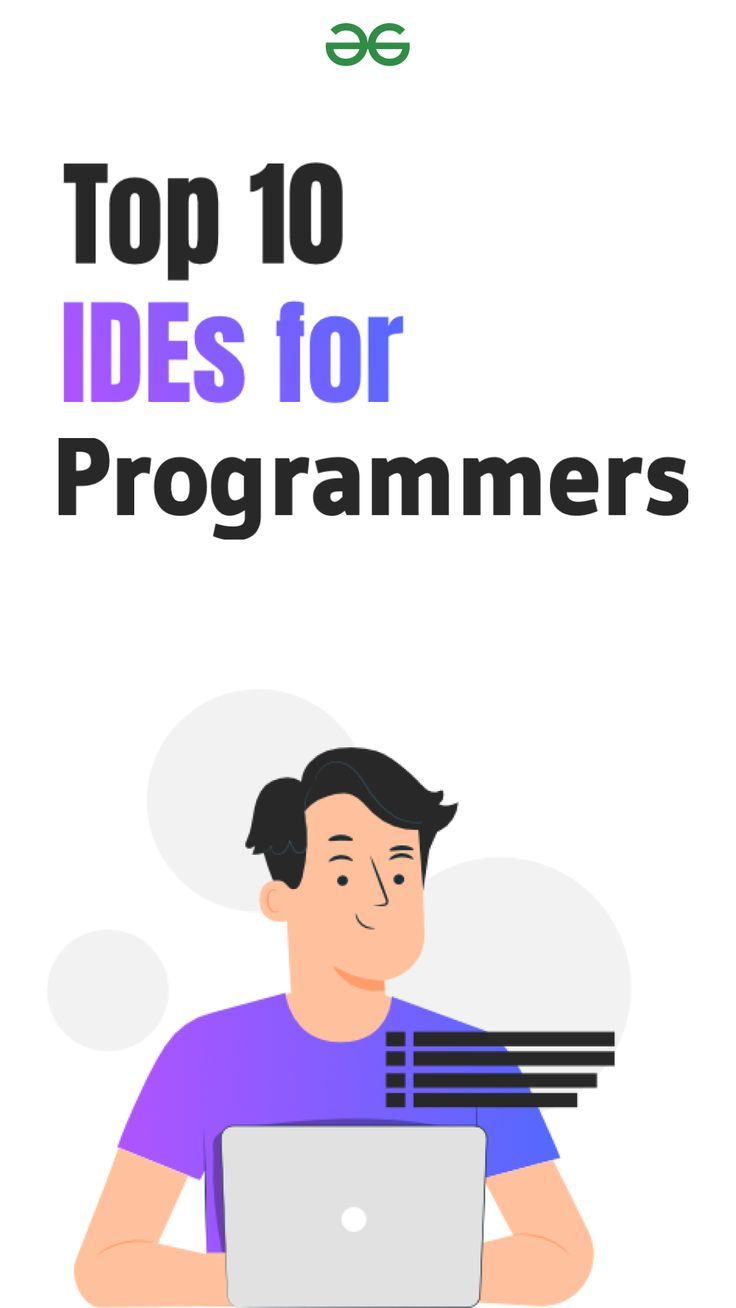 Top 10 IDEs For Programmers Programmer, Learn Programming, Machine Top 10 IDEs For Programmers Programmer, Learn Programming, Machine