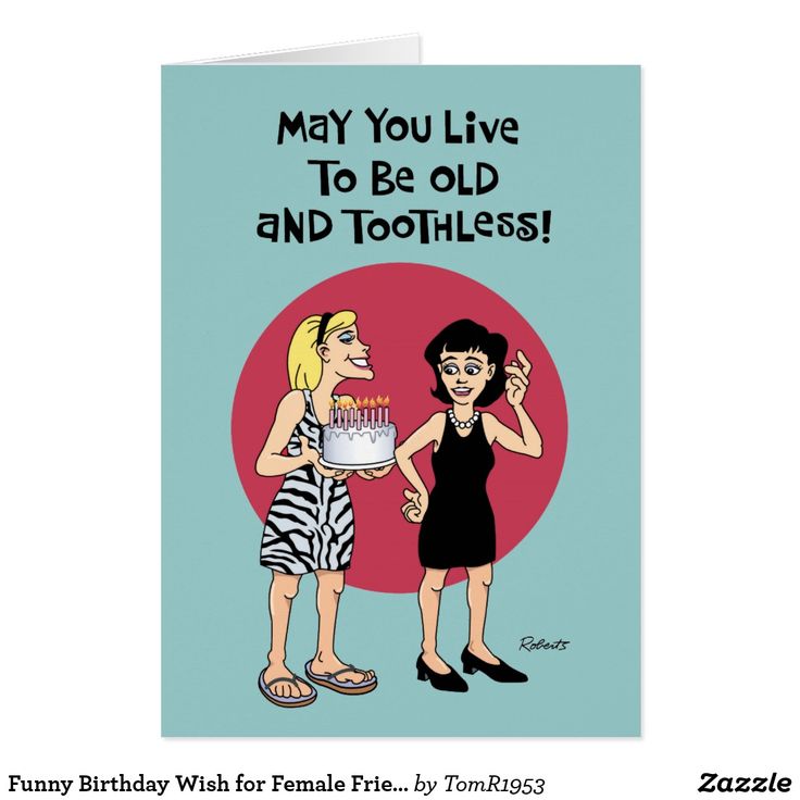 Funny Birthday Wish For Female Friend Card Zazzle Birthday Wishes funny-birthday-wish-for-female-friend-card-zazzle-birthday-wishes