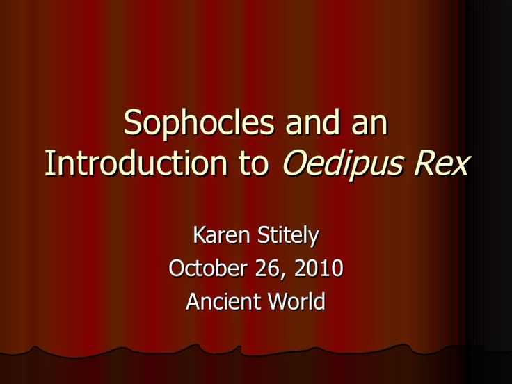 essays sophocles oedipus rex Oedipus rex (oedipus the king) essays are academic essays for citation these papers were written primarily by students and provide critical analysis of oedipus rex (oedipus the king) by sophocles. essays sophocles oedipus rex Oedipus rex (oedipus the king) essays are academic essays for citation these papers were written primarily by students and provide critical analysis of oedipus rex (oedipus the king) by sophocles.