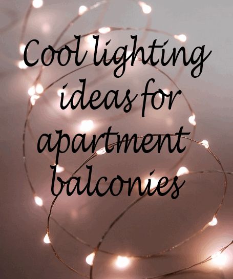 Apartment Patio Lighting Ideas 80 best apartment- balcony porches images on pinterest | balcony Apartment Patio Lighting Ideas 80 best apartment- balcony porches images on pinterest | balcony