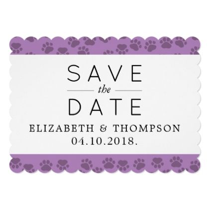 Save The Date Dog Paws Paw Prints Purple Wedding Invitations Save The Date Dog Paws Paw Prints Purple Card Wedding Invitations Cards Custom Invitation Design Marriage Party