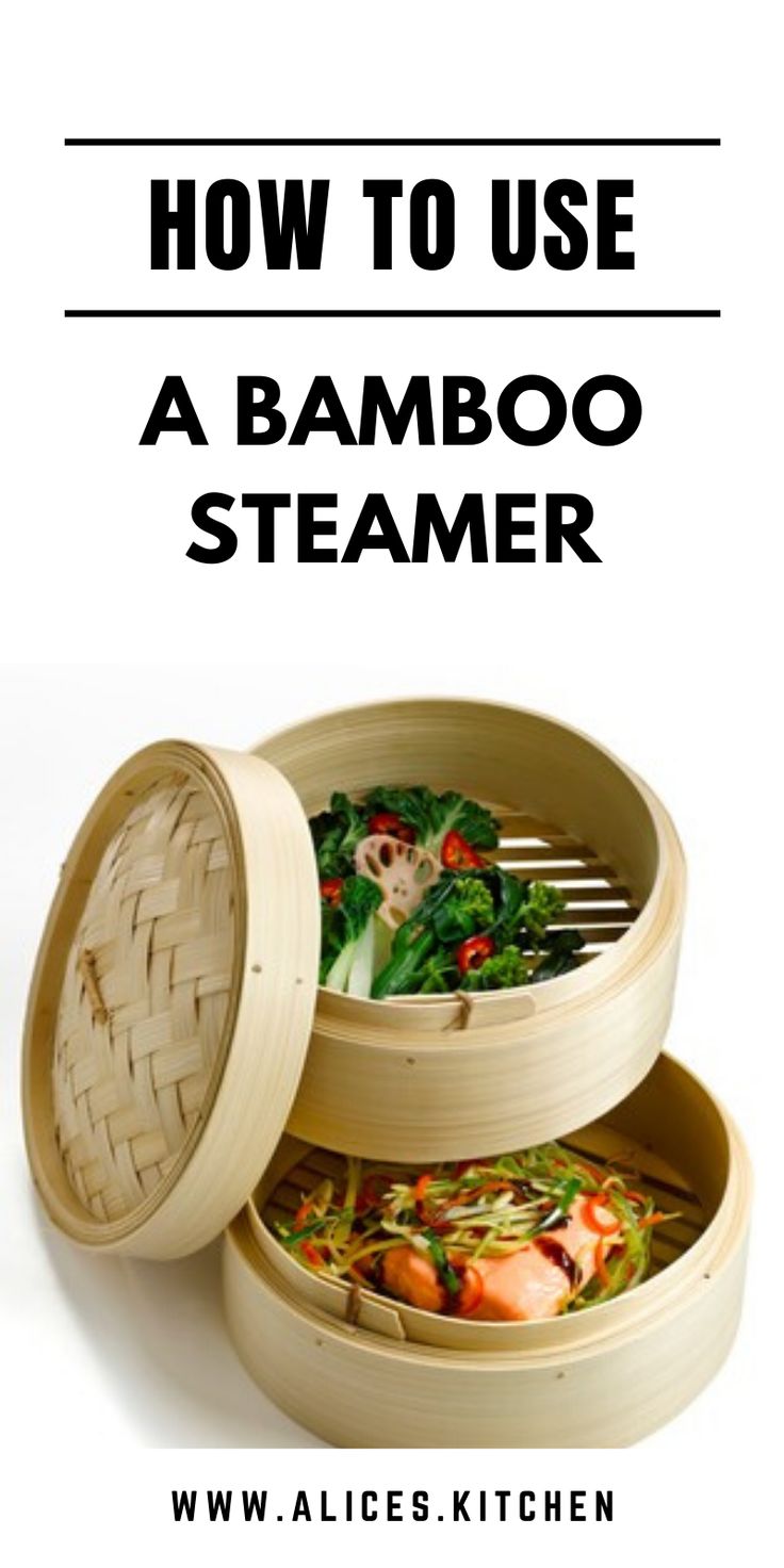 How to Use a Bamboo Steamer Steamed dumplings, Yummy
