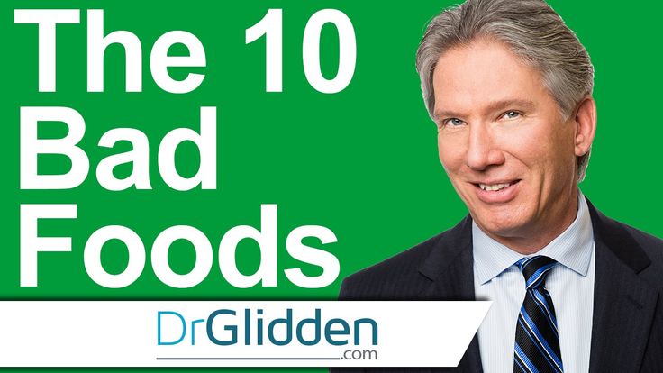 Foods To Never Eat Dr Glidden Foods To Never Eat Dr Glidden