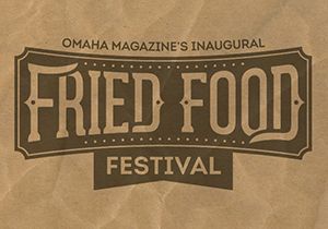 Fried Food Festival Omaha Fried Food Festival Omaha