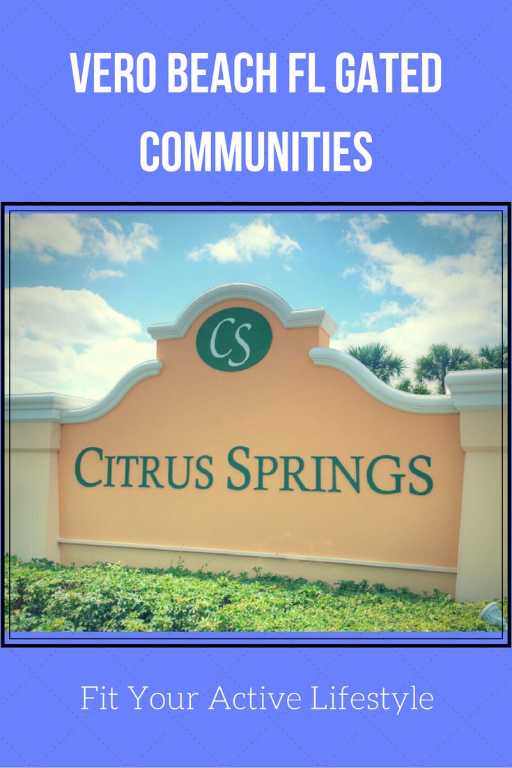 11 Best Luxury Living Like No Other Homes For In Gated Vero Beach Fl Gated Communities Offer Plenty Of Amenities For An Active Lifestyle