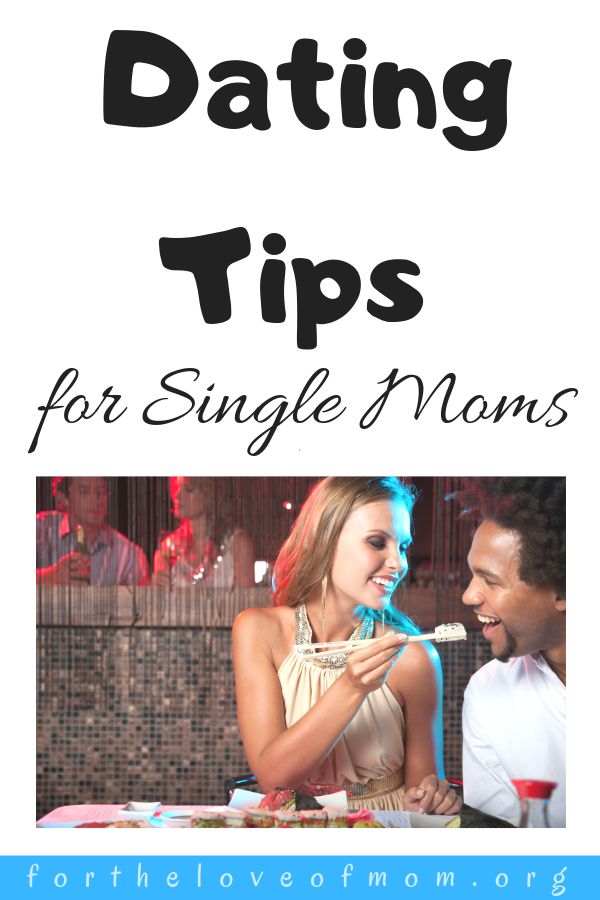 single mothers and dating single mothers and dating