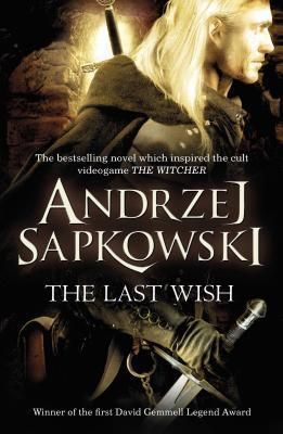 The last wish : Sapkowski, Andrzej : Free Download, Borrow, and Streaming : Internet Archive the witcher the last wish pdf free download