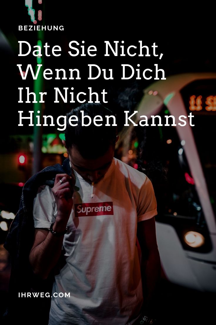 Gute Hingabe für Dating