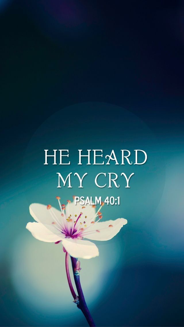 Psalm Nkjv I Waited Patiently For The Lord And He Inclined To Me And Heard My Cry Jesus Is The Way The Truth And The Life Psalm Nkjv I Waited Patiently For The Lord And He Inclined To Me And Heard My Cry Jesus Is The Way The Truth And The Life