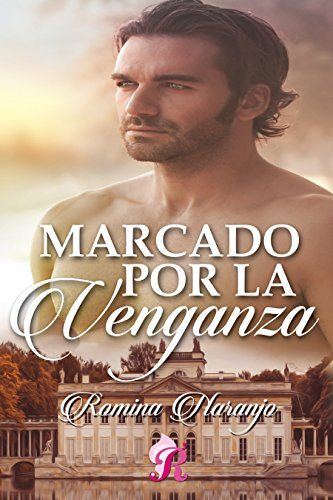 Marcado Por La Venganza Romina Naranjo