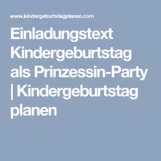 Die besten 25+ Einladungstext kindergeburtstag Ideen auf Die besten 25+ Einladungstext kindergeburtstag Ideen auf