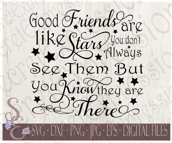 Download Good Friends are like Stars Svg, Friendship, Digital SVG ...