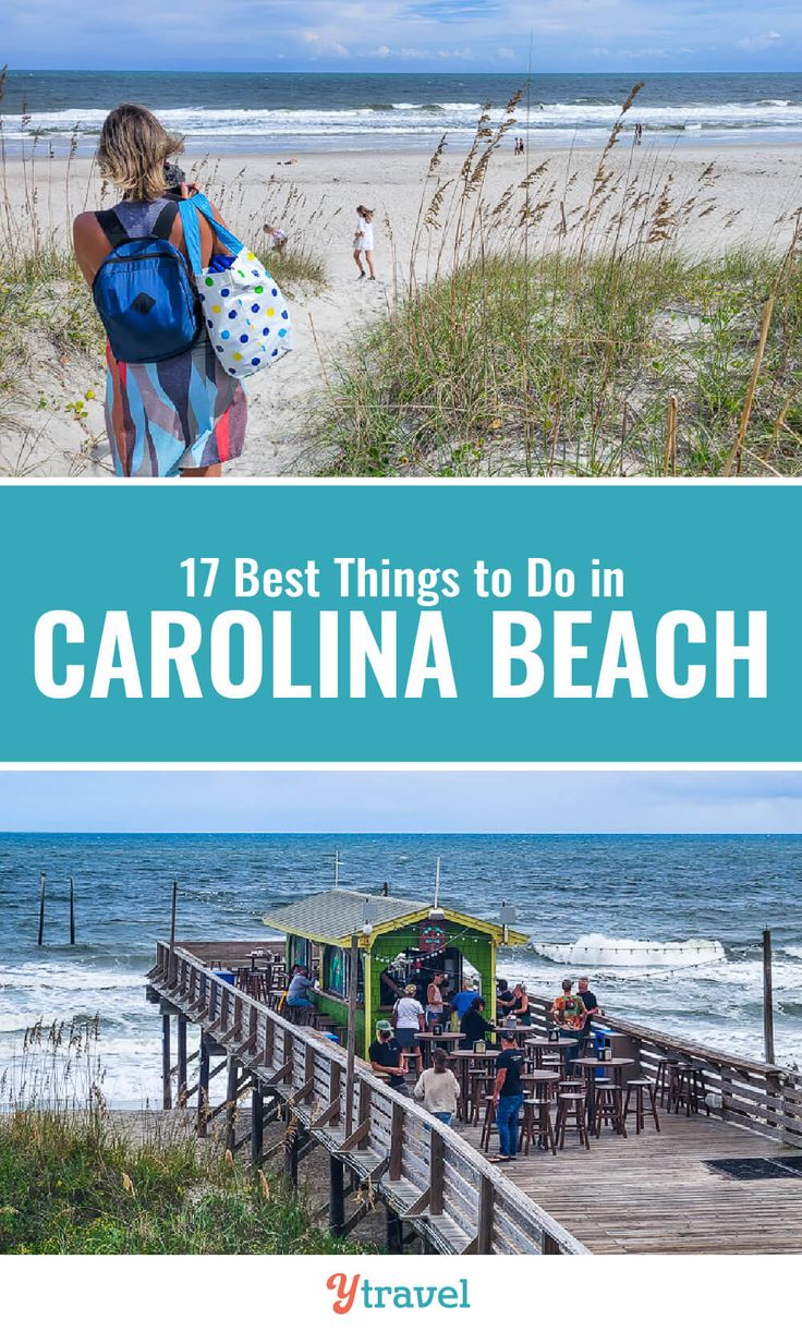 17+ Things To Do In Carolina Beach NC (On a 3 Day Trip) North