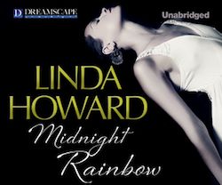 midnight rainbow by linda howard midnight rainbow by linda howard