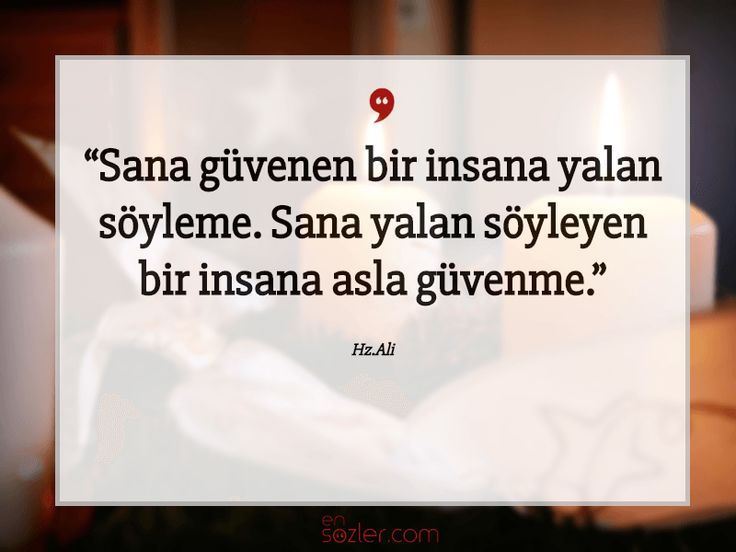 Sana Guvenen Bir Insana Yalan Soyleme Sana Yalan Soyleyen Bir Insana Asla Guvenme Guzelsozler Oz Ilham Veren Sozler Bilgelik Alintilari Ilham Verici Sozler Sana Guvenen Bir Insana Yalan Soyleme Sana Yalan Soyleyen Bir Insana Asla Guvenme Guzelsozler Oz Ilham Veren Sozler Bilgelik Alintilari Ilham Verici Sozler