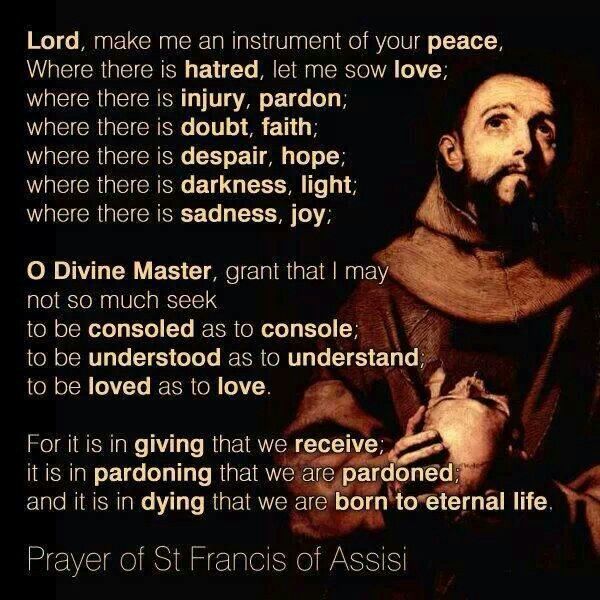St Francis Prayer for peace, Catholic quotes, Saint francis prayer St Francis Prayer for peace, Catholic quotes, Saint francis prayer