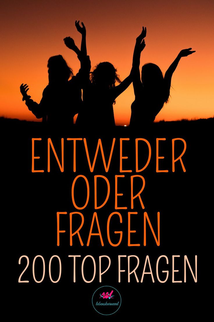 Entweder oder fragen kennenlernen