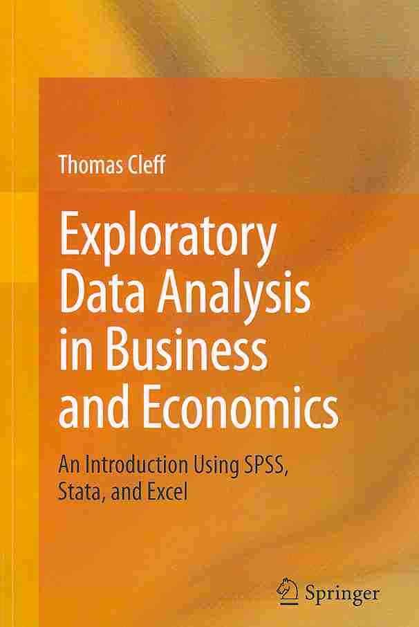 Exploratory Data Analysis in Business and Economics An - data analysis Exploratory Data Analysis in Business and Economics An - data analysis