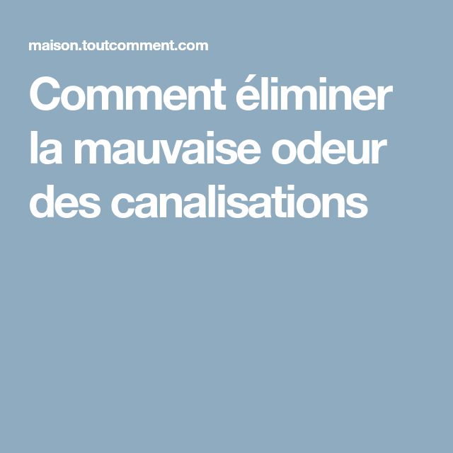 odeur d egout dans la salle de bain | evtod. problème odeur siphon ... - Remontee Odeur Salle De Bain odeur d egout dans la salle de bain | evtod. problème odeur siphon ... - Remontee Odeur Salle De Bain