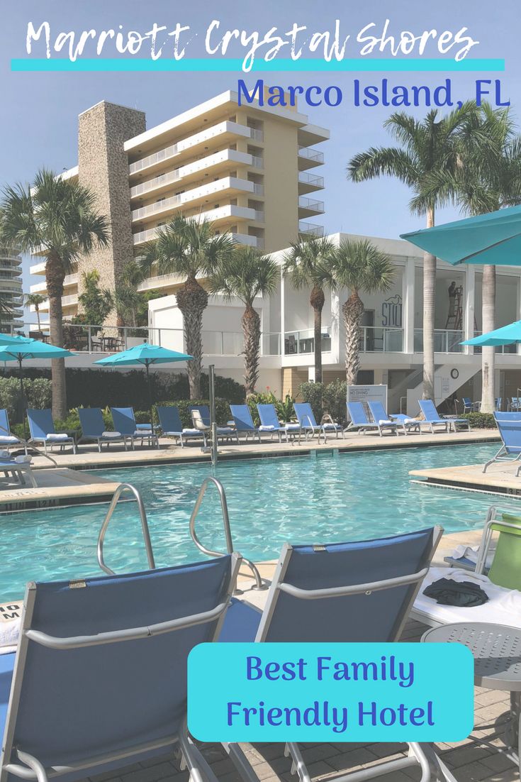 Review Of One Our Favorite Hotels Ever Marriott Crystal Ss Review Of One Our Favorite Hotels Ever Marriott Crystal Ss In Marcoisland Florida Familytravel Hotel Best Dq Family Travel 2018