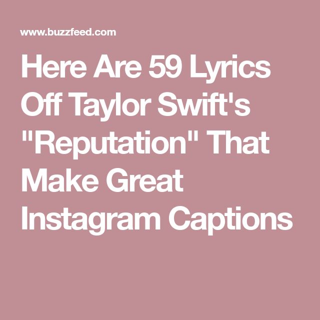 taylor swift caption quotes best 25 instagram caption lyrics ideas on pinterest ig taylor swift caption quotes best 25 instagram caption lyrics ideas on pinterest ig