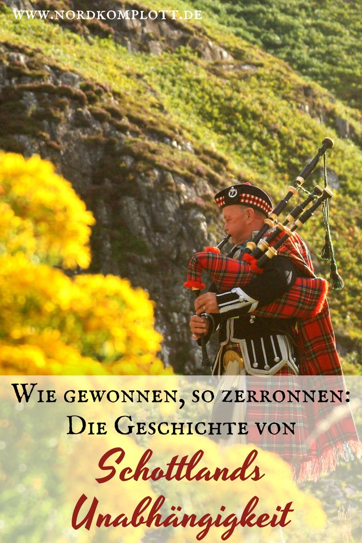 Geschichte Schottlands Geschichte Schottlands