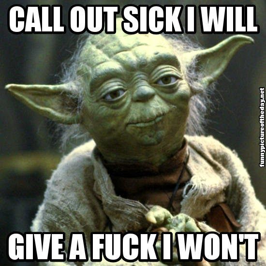 80 best Funny Pins images on Pinterest Ha ha, Funny things and - how to call out of work 80 best Funny Pins images on Pinterest Ha ha, Funny things and - how to call out of work