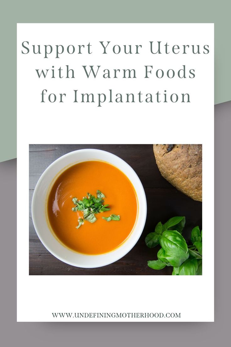 Should You Eat Warm Foods For Implantation should-you-eat-warm-foods-for-implantation
