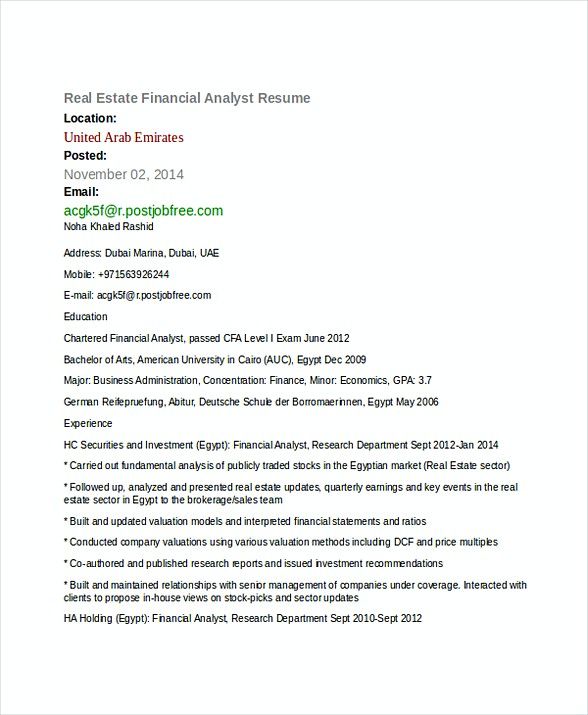 Real Estate Financial Analyst Resume , Financial Analyst Resume , Are you searching for Financial Analyst resume summary? Take a look at the report below, and read until finish for getting information related to the position.