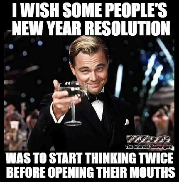 30 Funny New Year Memes Guaranteed To Make You Laugh As 2021 Begins New Year Quotes Funny Hilarious Funny New Years Memes New Year Jokes