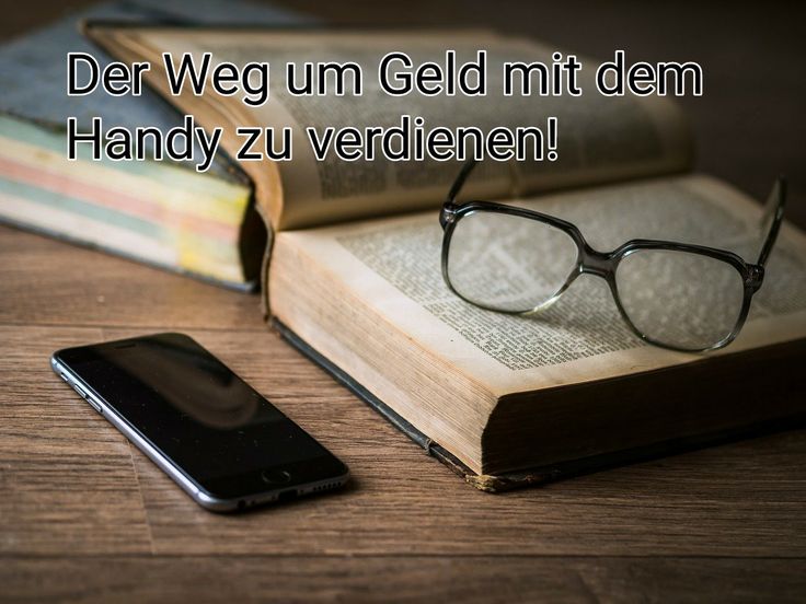 Geld Mit Dem Handy Verdienen Geld Mit Dem Handy Verdienen