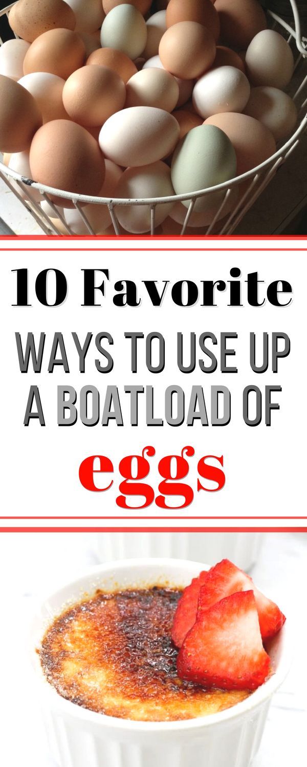 My 10 Favorite Ways to Use Extra Eggs | Food, Food recipes, Recipe using lots of eggs