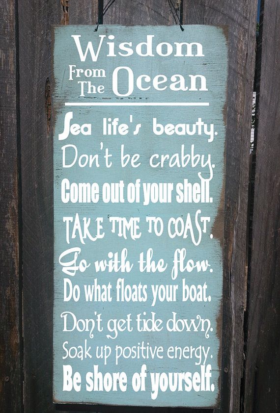 Beach Sign Decor Wisdom From The Ocean House Beach Sign Decor Wisdom From The Ocean House Cottage 276 278 Cool Items