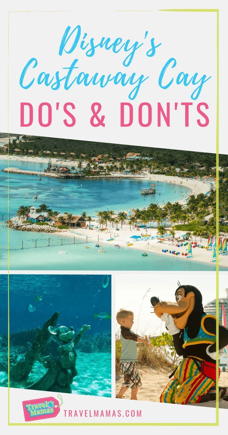 Dos Don Ts Of Disney S Castaway Cay Travelmamas Com Disney Cruise Excursions Disney Dream Cruise Disney Cruise Vacation
