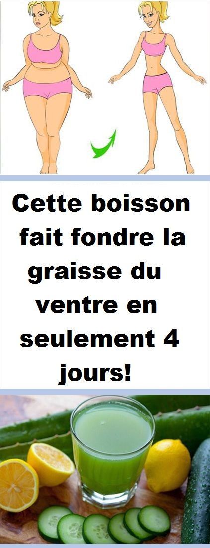 Cette boisson fait fondre la graisse du ventre en Cette boisson fait fondre la graisse du ventre en