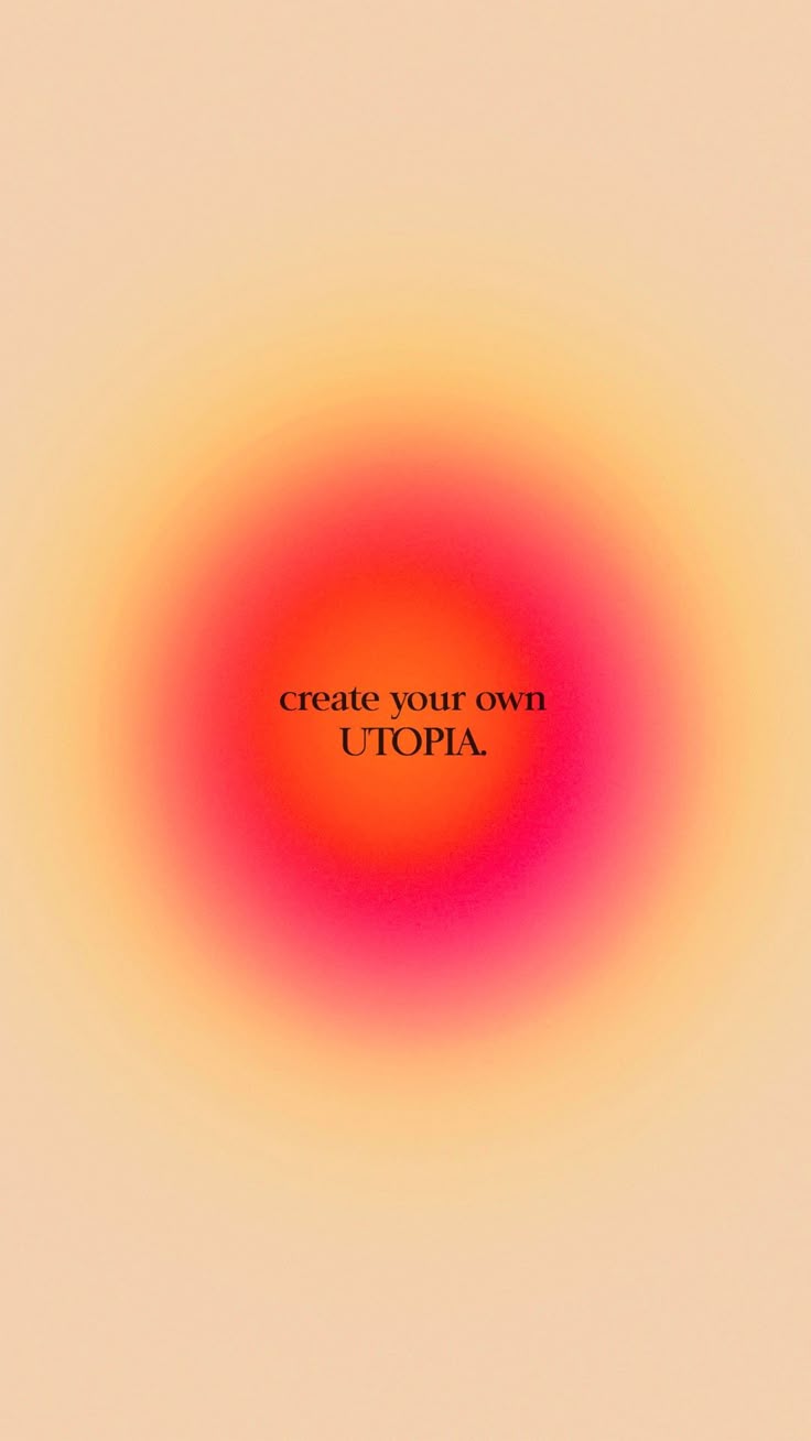 create your own utopia spirituality lockscreen aesthetic gradient pink