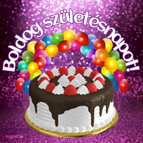 Boldog Szuletesnapot Birthday Wishes Birthday