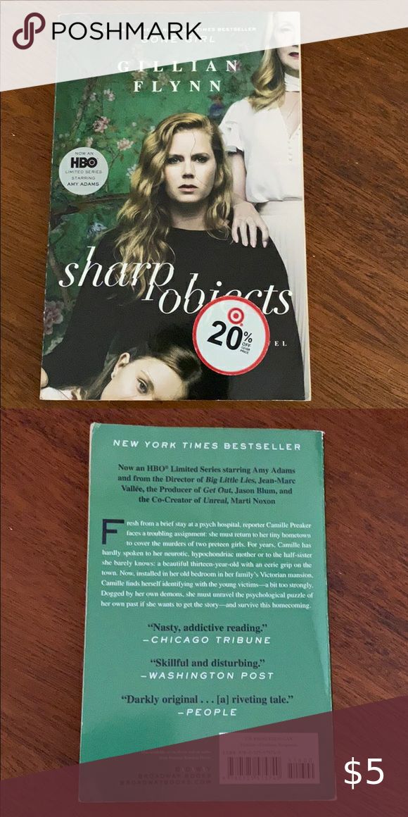 Sharp Objects by Gillian Flynn Sharp Objects by Gillian Flynn
