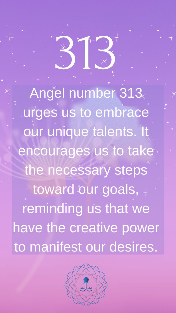 What Does 313 Mean In Angel Numbers Angel Number 313- Meaning and Symbolism in 2023 | Healing quotes, Angel